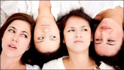 Qu'ont déjà dit vos amies de vous ?