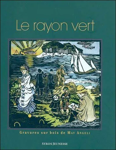 Qui a écrit "Le rayon vert" ?