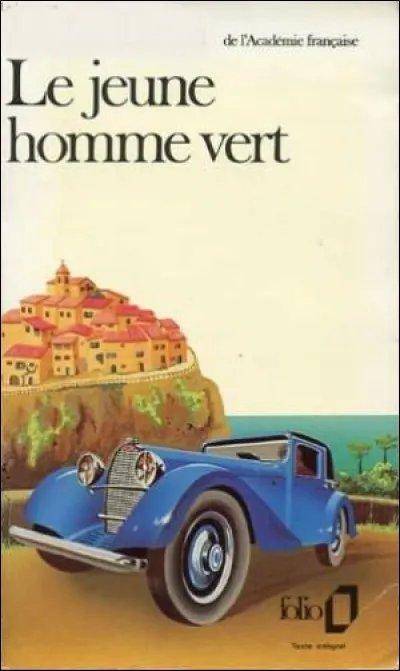 Qui est l'écrivain du roman "Le jeune homme vert" ?