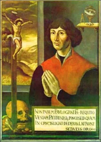 Il est né le 19 février 1473. Pour lui, c'est le soleil qui est au centre de l'Univers et non la Terre. Qui est-ce ?