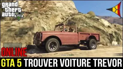 Quelle est la voiture de Trevor ?