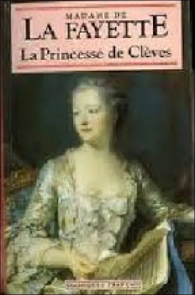 La Princesse de Clèves - À quel siècle l'histoire se déroule-t-elle ?