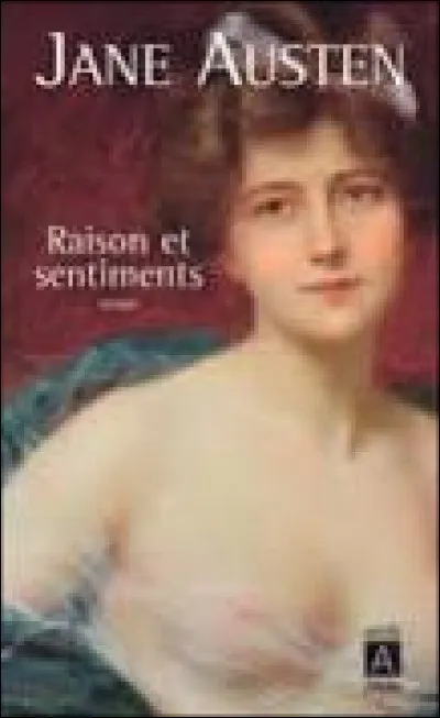 Raison et sentiments - Quel est le passe-temps favori d'Elinor Dashwood, l'aînée de la famille ?