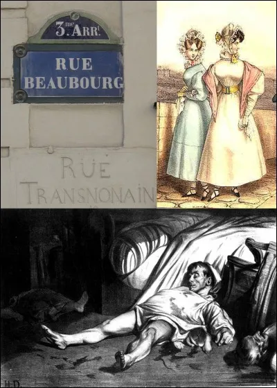 Allons à l'angle des « rues Beaubourg et Chapon » !
Cette rue n'existe plus. C'était le nom d'une partie de l'actuelle « rue Beaubourg ». D'ailleurs, on peut voir cet ancien nom à l'angle des deux rues. Bien sûr, le nom de cette rue a évolué au cours du temps.
Pire, un événement tragique s'est déroulé le 14 avril 1834.
A vous de trouver un des anciens noms de cette rue et ce tragique événement !