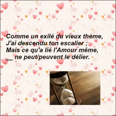 Qui ne peut pas délier ce qui fut lié par l'amour ?