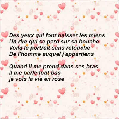 En quelle couleur Piaf voit-elle la vie ?