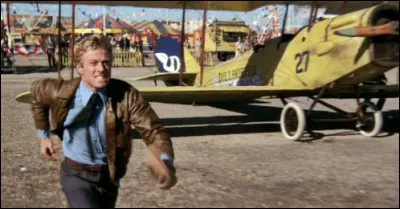 Dans le titre ce film de 1975 de George Roy Hill, Robert Redford interprète un aviateur, Waldo Pepper. Quel est le titre français de ce film ?