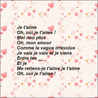 Complétez les paroles.