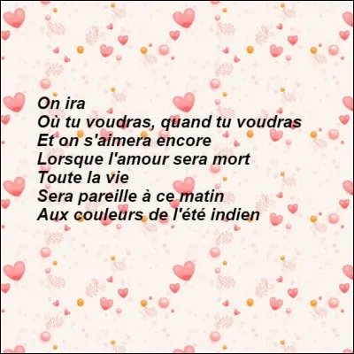 Qui chantait "L'été indien" ?
