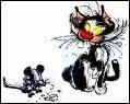 Comment se nomme la souris qui se trouve  cot du chat dingue ?