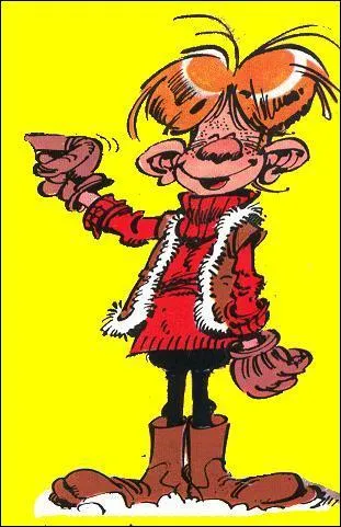 Autre ami et complice de Gaston, dans le gang des gaffeurs.