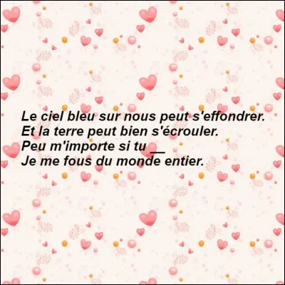 À vous de compléter les paroles !