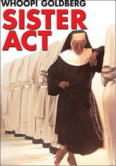 Comment se nomme la version québécoise du film "Sister Act" ?