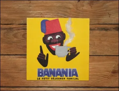 Quel est le slogan de "Banania" ?