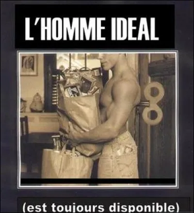 Mesdames, si vous souhaitez conserver un homme beau, un homme qui soit intelligent, un homme dévoué qui vous aide aux tâches ménagères, quel est mon conseil ?