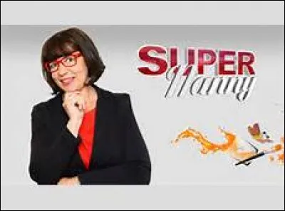 Sur quelles chaînes peut-on voir "Super Nanny" ?