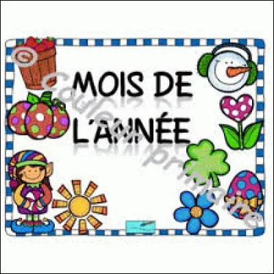 Vrai ou faux : les douze mois de l'année ont tous au moins 30 jours.