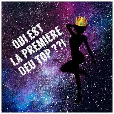 Qui est la numéro 1 ?