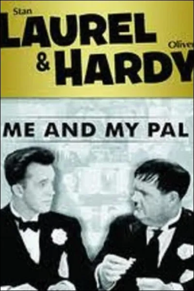 Quel est le titre français du court-métrage "Me and My Pal", sorti en 1933, mettant en scène Laurel et Hardy ?