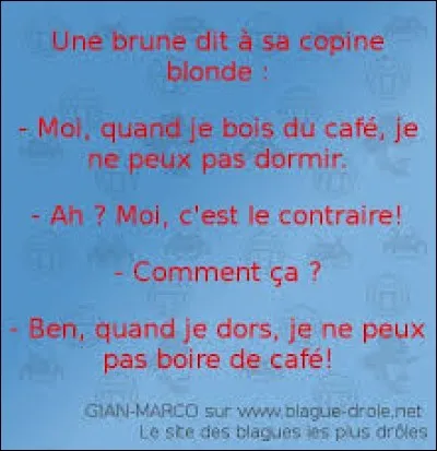 Comment une blonde fait-elle pour allumer la lumière après avoir fait l'amour ?