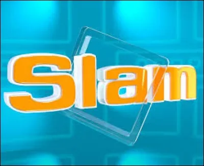 Le jeu télévisé "Slam" est présenté par Cyril Féraud et diffusé sur TF1.