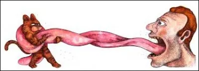 Il ne sait pas la réponse, il donne ____ langue au chat.