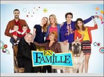 Sur quelle chaîne peut-on voir "En Famille" actuellement ?