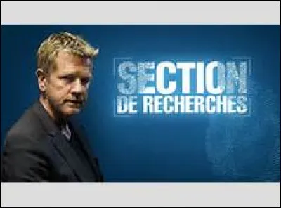Sur quelle chaîne peut-on voir "Section de Recherches" ?