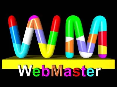WEBMASTERS. Tous les sites sont administrs par des Webmasters.