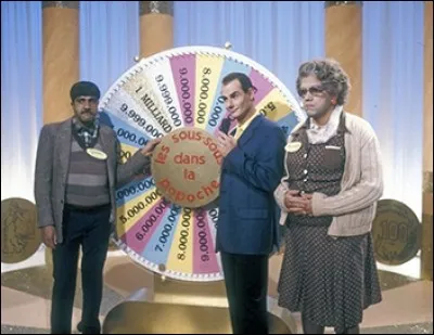"Le milliard, le milliard, le milliard !".
De quel jeu télévisé le sketch "Les sous-sous dans la popoche" est-il une parodie ?