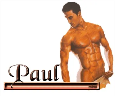 Ma fonction est de satisfaire de nombreuses femmes ! Je suis Paul...