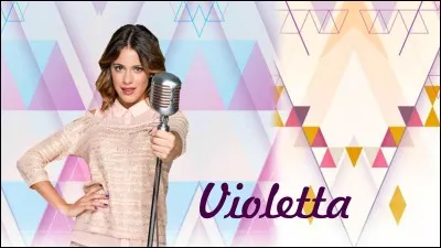 Quel personnage de "Violetta" es-tu ?