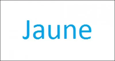 De quelle couleur ce mot est-il &eacute;crit ?