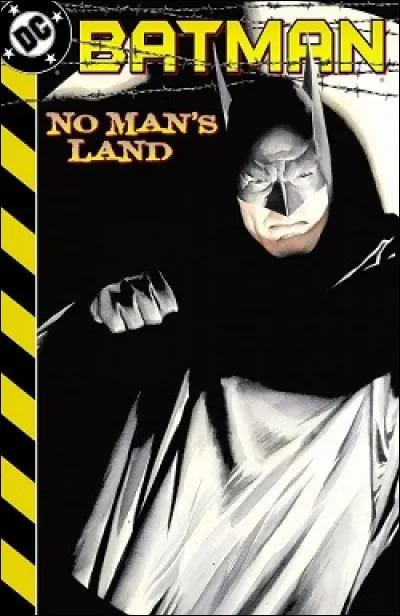 Quel ennemi de Batman s'allie avec lui pour enfermer les criminels dans le comics "No Mans Land" ?
