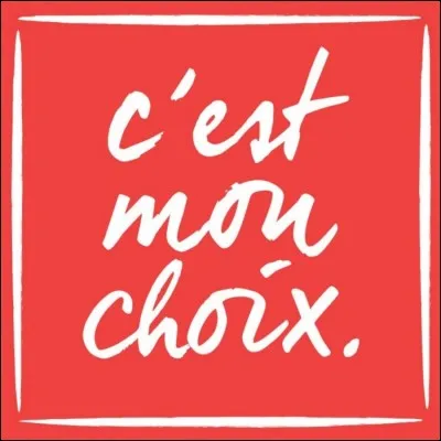 Sur quelle chaîne se trouve "c'est mon choix" ?