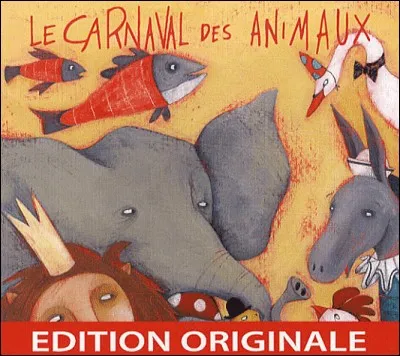 Qui a composé le carnaval des animaux ?