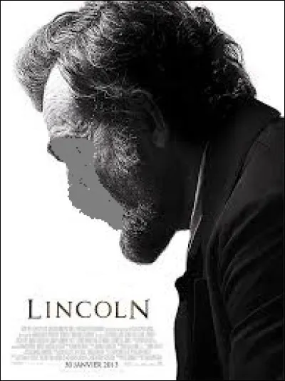 Auquel de ces acteurs doit-on l'interprétation du président Lincoln dans le film éponyme sorti en 2012 ?