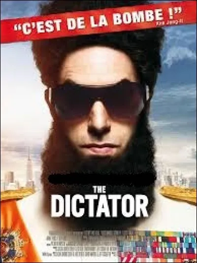 Identifiez le comédien interprétant le président aussi loufoque que despotique d'un pays fictif du Moyen-Orient, dans "The Dictator", sorti en 2012 et réalisé par Larry Charles :