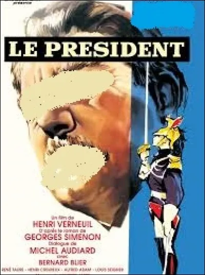 Lequel de ces acteurs interprète l'ancien président du Conseil dans "Le Président ", film de 1961 ?