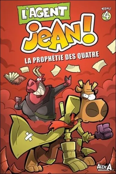 Qu'arrive-t-il dans le tome 4 de "L'Agent Jean !" ?