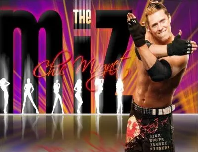 Quel est le surnom de The Miz ?