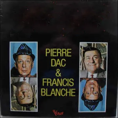 Comment s'appelle le feuilleton radiophonique créé par Pierre Dac et Francis Blanche en 1951 sur les ondes d'Europe 1 ?