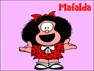 Quelle est la nationalité de l'héroïne de dessin animé Mafalda ?