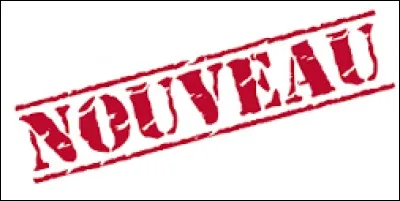 Quelque chose de nouveau arrive dans la maison.