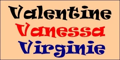 Quel pr&eacute;nom, d'origine latine, a pour signification "vaillante" et se f&ecirc;te le 25 juillet ?