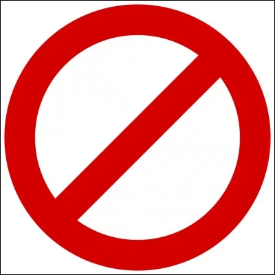 On vous a interdit de faire quelque chose. Que faites-vous ?