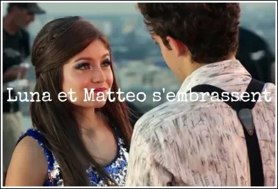 Sur cette image, que font Matteo et Luna ?