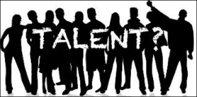 Ton talent est...