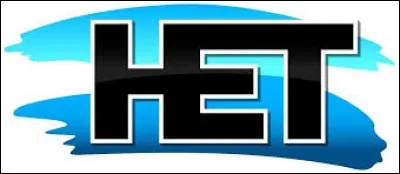 Quel sens se cache derrière ces lettres : HET ?