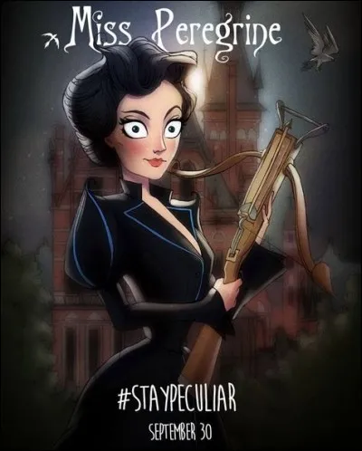 Quelle est la phrase fétiche de miss Peregrine ?